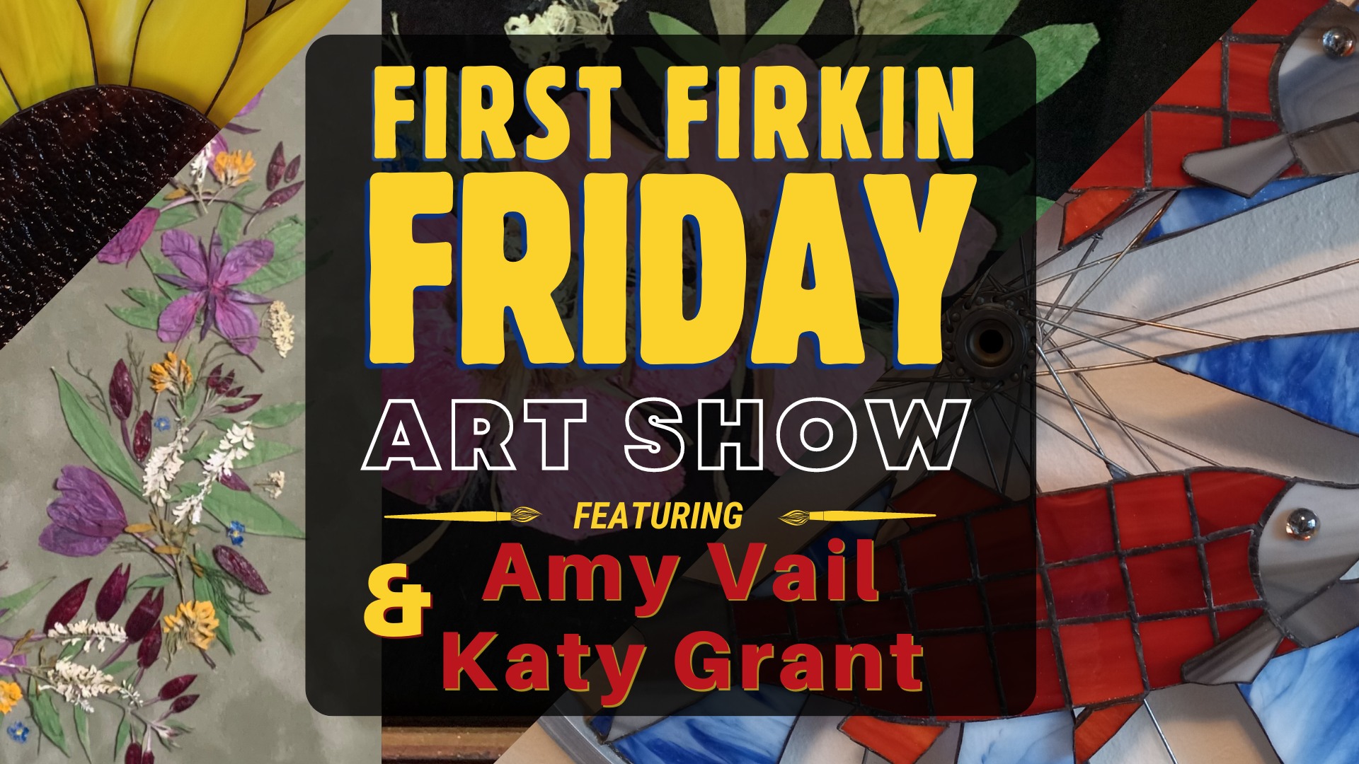 First Firkin Friday - Amy Vail & Katy Grant