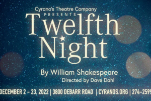Twelfth Night - Play at Cyrano's