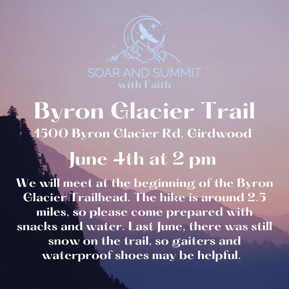Hike the Byron Glacier Trail