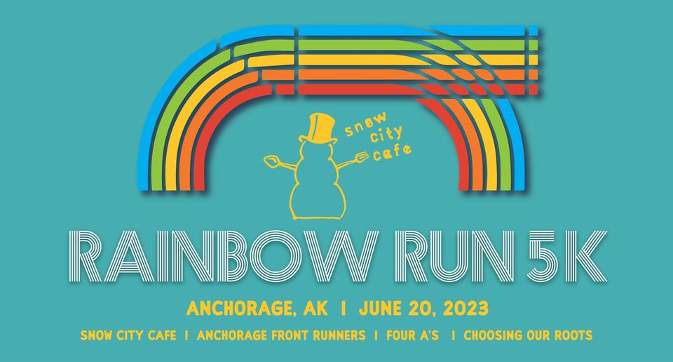 Rainbow Run 5k @ Downtown Anchorage