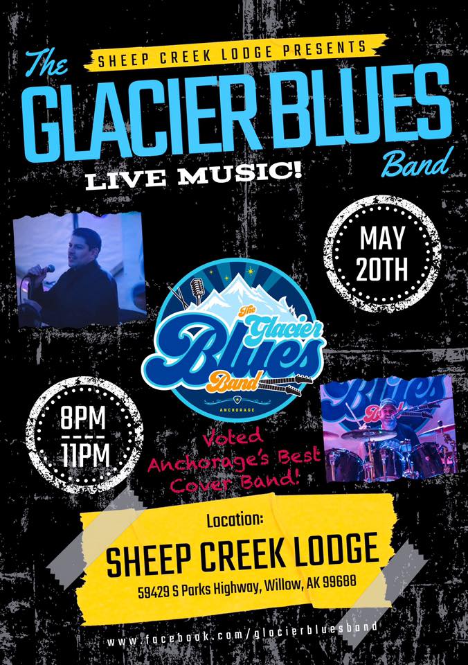 Glacier Blues Band Live at Sheep Creek Lodge in Willow