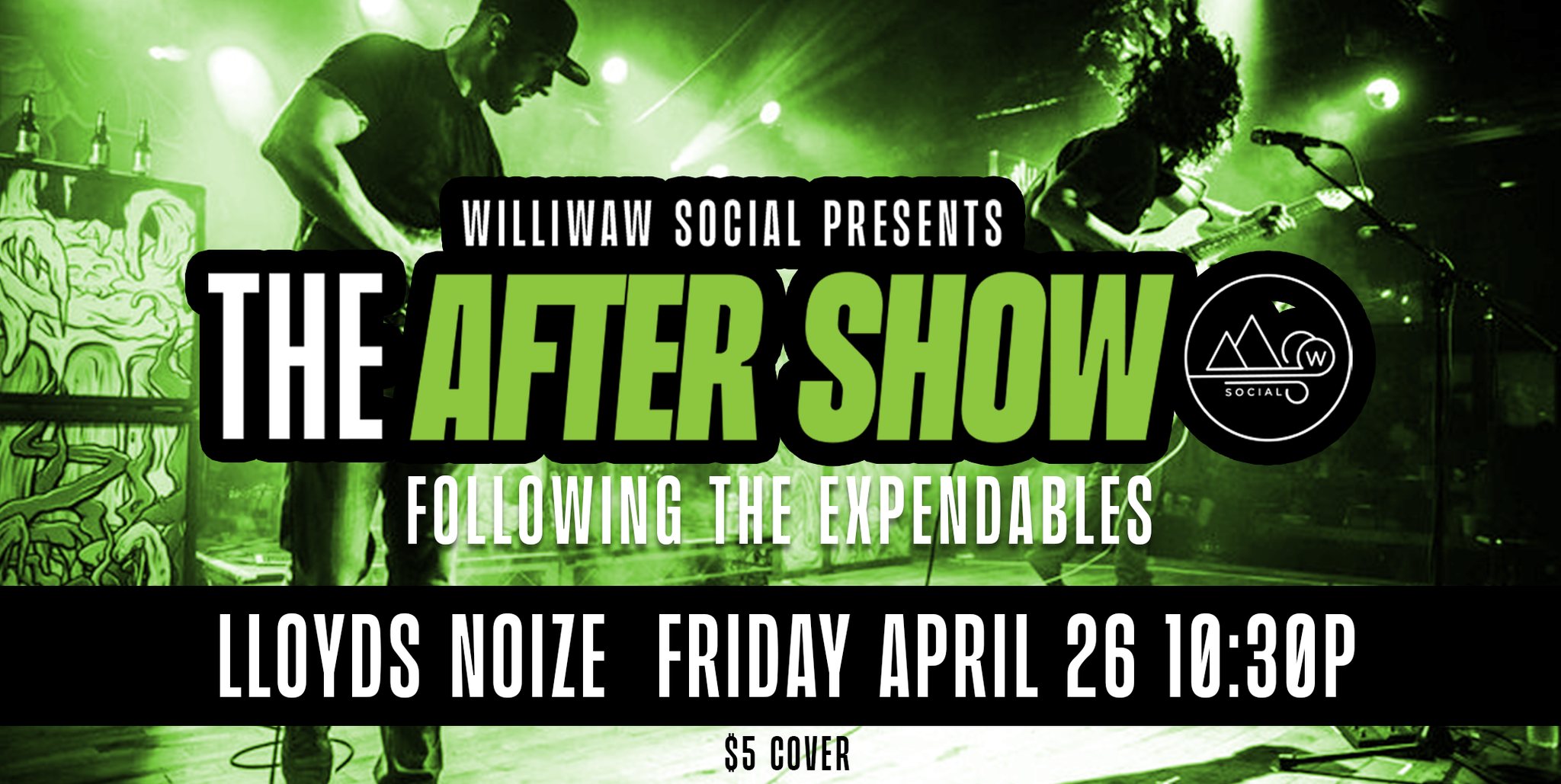Lloyds Noize - After Show @ Williwaw